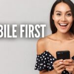 Mobile First