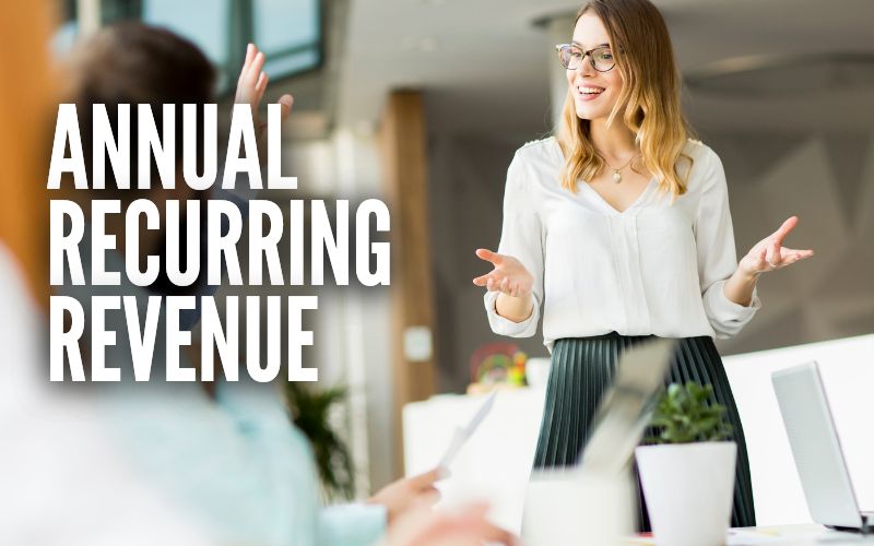 Annual Recurring Revenue (ARR)