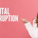 Digital Disruption