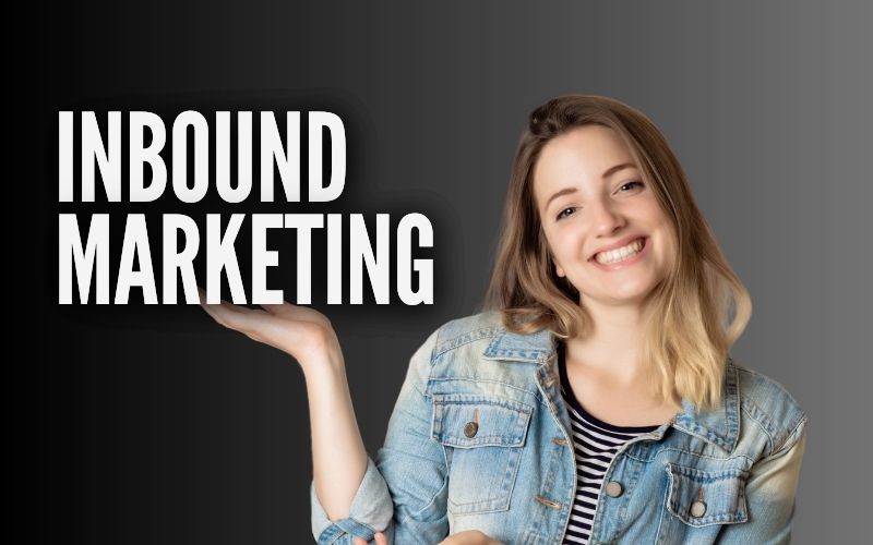 Inbound Marketing