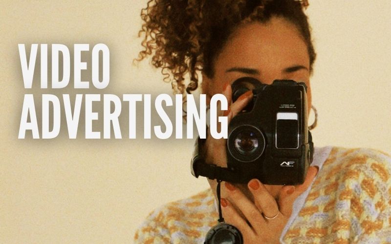 Video Advertising