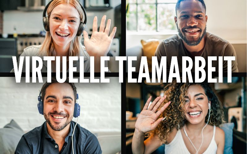 Virtuelle Teamarbeit